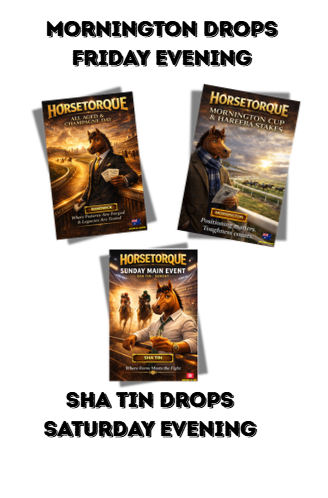 Horsetorque Weekend Bundle  -- Randwick - Mornington - Shatin