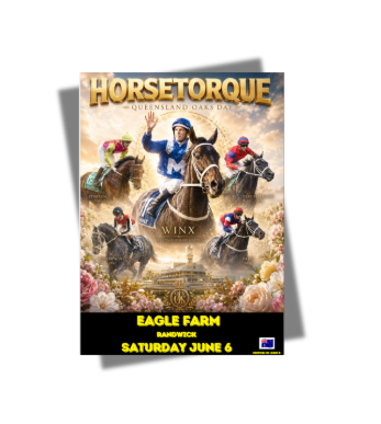 Horsetorque 33 Oz Premium - Eagle Farm - Randwick Sat June 6