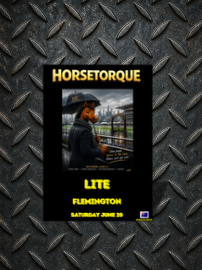 Horsetorque 39 OZ LITE Flemington - Saturday June 20