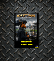 Horsetorque 39 Oz Premium Flemington Saturday June 20