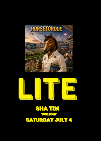 Horsetorque 49 HK LITE Shatin twlight Sat Jul 4