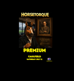 Horsetorque 51 Oz Premium Caulfield July 11